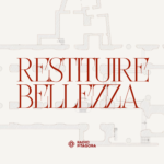 RESTITUIRE BELLEZZA